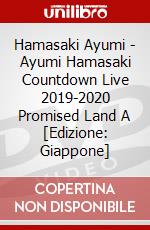 Hamasaki Ayumi - Ayumi Hamasaki Countdown Live 2019-2020 Promised Land A [Edizione: Giappone] dvd