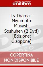 Tv Drama - Miyamoto Musashi Soshuhen (2 Dvd) [Edizione: Giappone] dvd