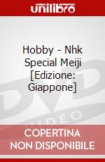 Hobby - Nhk Special Meiji [Edizione: Giappone] dvd
