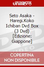 Seto Asaka - Haregi.Koko Ichiban Dvd Box (3 Dvd) [Edizione: Giappone] dvd