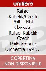 Rafael Kubelik/Czech Philh - Nhk Classical Rafael Kubelik Czech Philharmonic Orchestra 1991 Nen Nihon [Edizione: Giappone] dvd