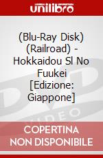 (Blu-Ray Disk) (Railroad) - Hokkaidou Sl No Fuukei  [Edizione: Giappone] brd