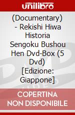 (Documentary) - Rekishi Hiwa Historia Sengoku Bushou Hen Dvd-Box (5 Dvd) [Edizione: Giappone] dvd