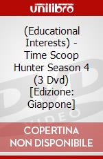 (Educational Interests) - Time Scoop Hunter Season 4 (3 Dvd) [Edizione: Giappone] dvd