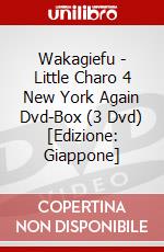 Wakagiefu - Little Charo 4 New York Again Dvd-Box (3 Dvd) [Edizione: Giappone] dvd