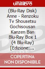 (Blu-Ray Disk) Anne - Renzoku Tv Shousetsu Gochisousan Kanzen Ban Blu-Ray Box 1 (4 Blu-Ray) [Edizione: Giappone] brd