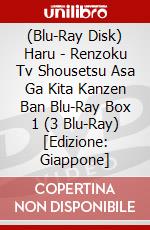 (Blu-Ray Disk) Haru - Renzoku Tv Shousetsu Asa Ga Kita Kanzen Ban Blu-Ray Box 1 (3 Blu-Ray) [Edizione: Giappone] brd
