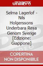 Selma Lagerlof - Nils Holgerssons Underbara Resa Genom Sverige [Edizione: Giappone] dvd
