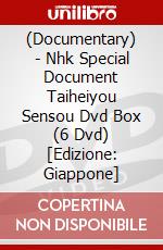 (Documentary) - Nhk Special Document Taiheiyou Sensou Dvd Box (6 Dvd) [Edizione: Giappone] dvd