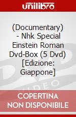 (Documentary) - Nhk Special Einstein Roman Dvd-Box (5 Dvd) [Edizione: Giappone] dvd