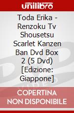 Toda Erika - Renzoku Tv Shousetsu Scarlet Kanzen Ban Dvd Box 2 (5 Dvd) [Edizione: Giappone] dvd