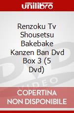 Renzoku Tv Shousetsu Bakebake Kanzen Ban Dvd Box 3 (5 Dvd) dvd