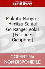 Makoto Naoya - Himitsu Sentai Go Ranger Vol.8 [Edizione: Giappone] dvd