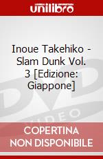 Inoue Takehiko - Slam Dunk Vol. 3 [Edizione: Giappone] dvd