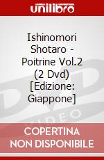 Ishinomori Shotaro - Poitrine Vol.2 (2 Dvd) [Edizione: Giappone] dvd