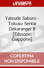 Yatsude Saburo - Tokuso Sentai Dekaranger 8 [Edizione: Giappone] dvd