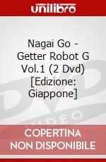 Nagai Go - Getter Robot G Vol.1 (2 Dvd) [Edizione: Giappone] dvd