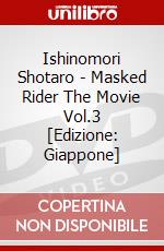Ishinomori Shotaro - Masked Rider The Movie Vol.3 [Edizione: Giappone] dvd