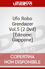 Ufo Robo Grendaizer Vol.5 (2 Dvd) [Edizione: Giappone] dvd