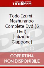 Todo Izumi - Mashuranbo Complete Dvd (6 Dvd) [Edizione: Giappone] dvd