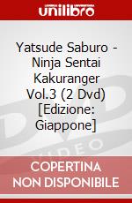 Yatsude Saburo - Ninja Sentai Kakuranger Vol.3 (2 Dvd) [Edizione: Giappone] dvd