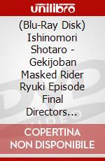 (Blu-Ray Disk) Ishinomori Shotaro - Gekijoban Masked Rider Ryuki Episode Final Directors [Edizione: Giappone] brd