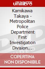 Kamikawa Takaya - Metropolitan Police Department First Investigation Division Scientific C (6 Dvd) [Edizione: Giappone] dvd
