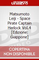 Matsumoto Leiji - Space Pirate Captain Herlock Vol.4 [Edizione: Giappone] dvd