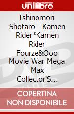 Ishinomori Shotaro - Kamen Rider*Kamen Rider Fourze&Ooo Movie War Mega Max Collector'S Pack (2 Dvd) [Edizione: Giappone] dvd