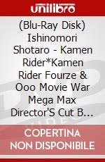 (Blu-Ray Disk) Ishinomori Shotaro - Kamen Rider*Kamen Rider Fourze & Ooo Movie War Mega Max Director'S Cut B [Edizione: Giappone] brd