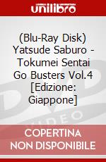 (Blu-Ray Disk) Yatsude Saburo - Tokumei Sentai Go Busters Vol.4  [Edizione: Giappone] brd