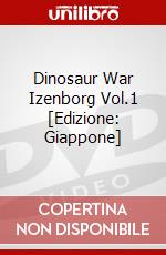 Dinosaur War Izenborg Vol.1 [Edizione: Giappone] dvd