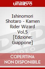 Ishinomori Shotaro - Kamen Rider Wizard Vol.5 [Edizione: Giappone] dvd