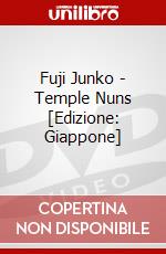 Fuji Junko - Temple Nuns  [Edizione: Giappone] dvd