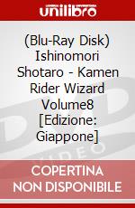 (Blu-Ray Disk) Ishinomori Shotaro - Kamen Rider Wizard Volume8 [Edizione: Giappone] brd