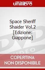 Space Sheriff Shaider Vol.2 [Edizione: Giappone] dvd