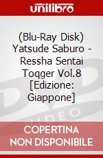 (Blu-Ray Disk) Yatsude Saburo - Ressha Sentai Toqger Vol.8 [Edizione: Giappone] brd