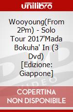 Wooyoung(From 2Pm) - Solo Tour 2017'Mada Bokuha' In (3 Dvd) [Edizione: Giappone] dvd