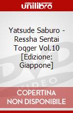 Yatsude Saburo - Ressha Sentai Toqger Vol.10 [Edizione: Giappone] dvd