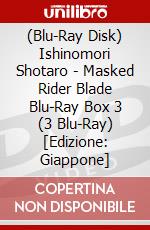 (Blu-Ray Disk) Ishinomori Shotaro - Masked Rider Blade Blu-Ray Box 3 (3 Blu-Ray) [Edizione: Giappone] brd