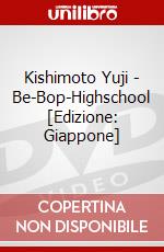 Kishimoto Yuji - Be-Bop-Highschool [Edizione: Giappone] dvd