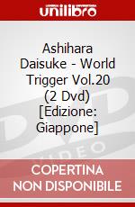 Ashihara Daisuke - World Trigger Vol.20 (2 Dvd) [Edizione: Giappone] dvd