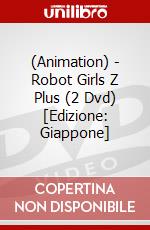 (Animation) - Robot Girls Z Plus (2 Dvd) [Edizione: Giappone] dvd