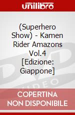 (Superhero Show) - Kamen Rider Amazons Vol.4 [Edizione: Giappone] dvd