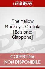 The Yellow Monkey - Ototoki [Edizione: Giappone] dvd