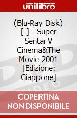 (Blu-Ray Disk) [-] - Super Sentai V Cinema&The Movie 2001 [Edizione: Giappone] brd