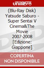 (Blu-Ray Disk) Yatsude Saburo - Super Sentai V Cinema&The Movie 2007-2008 [Edizione: Giappone] brd