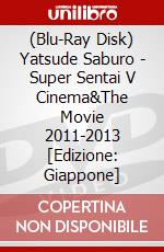 (Blu-Ray Disk) Yatsude Saburo - Super Sentai V Cinema&The Movie 2011-2013 [Edizione: Giappone] brd