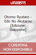 Otomo Ryutaro - Edo No Akutarou [Edizione: Giappone] dvd