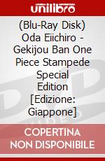 (Blu-Ray Disk) Oda Eiichiro - Gekijou Ban One Piece Stampede Special Edition [Edizione: Giappone] brd